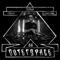 Outerspace Podcast #066 - ØGNA  [techno]