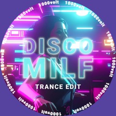 YKKE - DISCO MILF (Trance Edit)