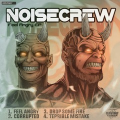 Noisecrew - Feel Angry [RPEP007]