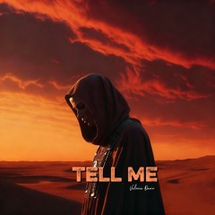 Tell Me