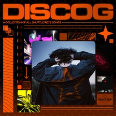 Shuttle Recs: DISCOG