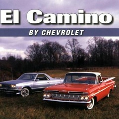 [Get] [KINDLE PDF EBOOK EPUB] El Camino by Chevrolet by  Mike Mueller ✏️