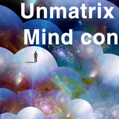 Unmatrix #11 | Mind control: neuro-hacking en synthetische telepathie