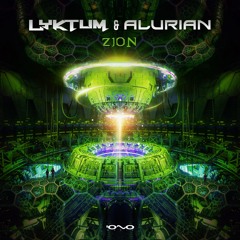 Lyktum & Alurian - Zion | OUT NOW 🐝🎶
