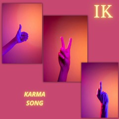 Karma Song