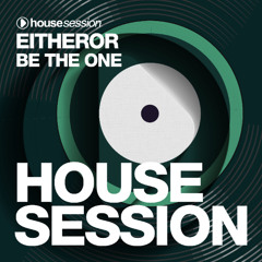 Be The One (Original Mix)