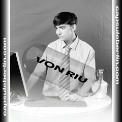 capsule mix 4: VON RIU