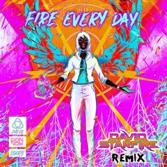 Dub FX - Fire Every Day (David Starfire Remix)