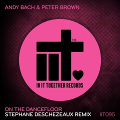On The Dancefloor (Stéphane Deschezeaux Remix)