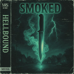Smoked