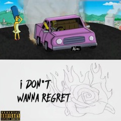 I Don't Wanna Regret