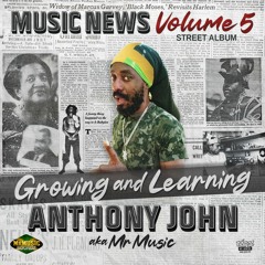 Anthony John - Growing And Learning