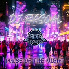 DJ Rascal - Pulse Of The Night