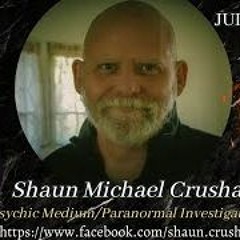 Horsefly Chronicles Radio Welcomes Psychic Medium Paranormal Investigator Shaun Michael Crusha