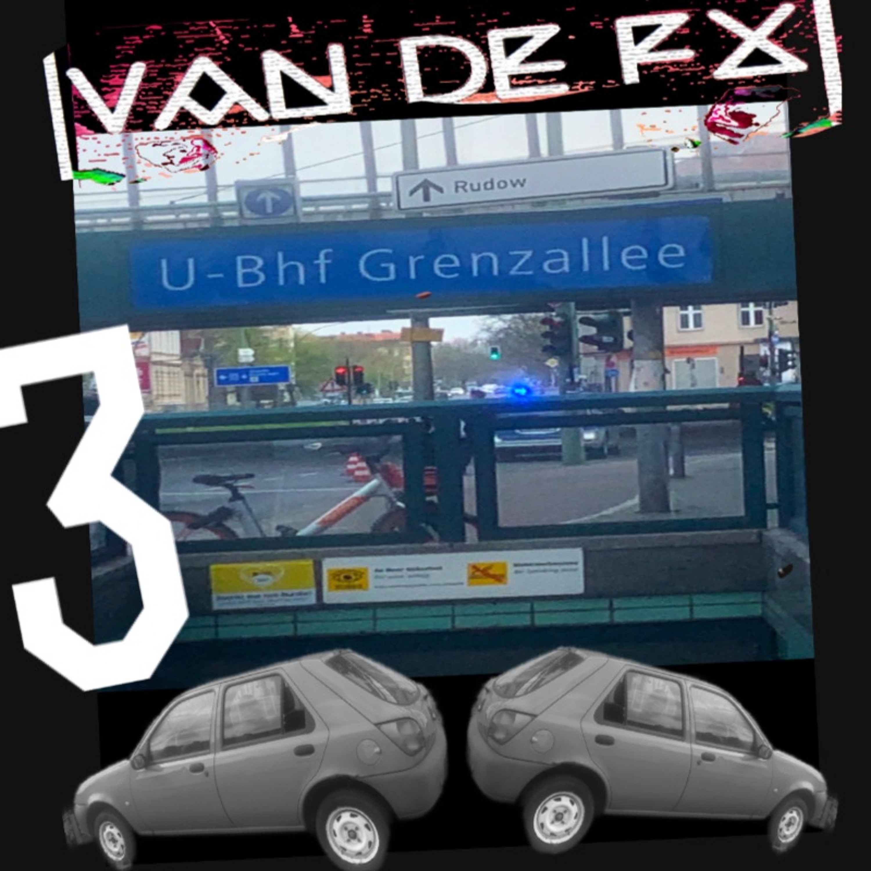 Live Played Act Set -Van De FX -Grenzallee 3 .WAV episode artwork