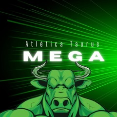 Mega Funk Atlética Taurus