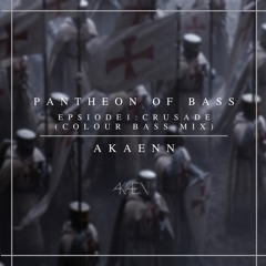 PANTHEON OF BASS - CRUSADE