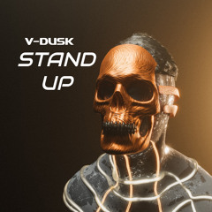 V-Dusk : Stand Up ( FREE DL )