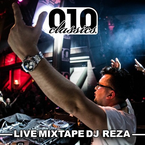 010 Classics Live recorded Mixtape by DJ Reza (16/04/2020)