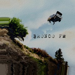 Bronco FM 3.0