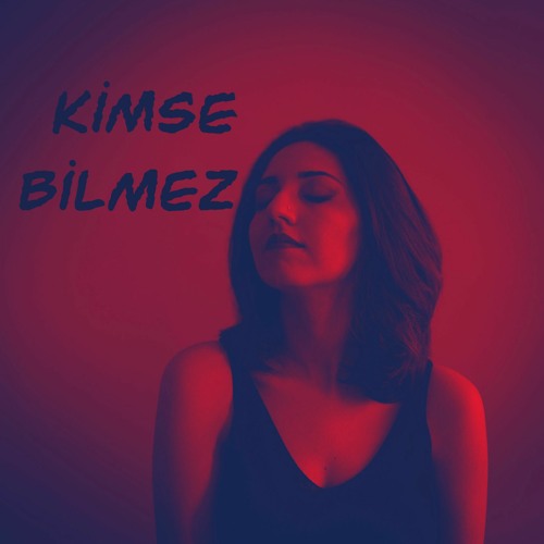 Kimse Bilmez
