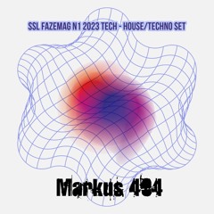 SSL FazeMag N1 2023 Tech - House/Techno Set by Markus404