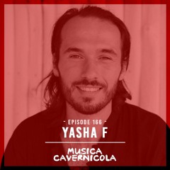 EPISODE 166 with YASHA F