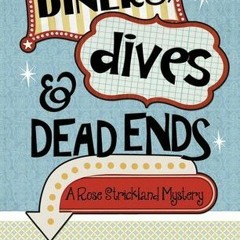 [Read] Online Diners, Dives & Dead Ends BY : Terri L. Austin