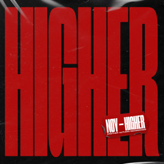 Noy - Higher [free download]