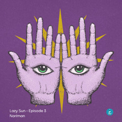 Lazy Sun Episode 3 By Nariman