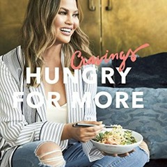 [Get] [KINDLE PDF EBOOK EPUB]  Cravings: Hungry for More (English Edition)