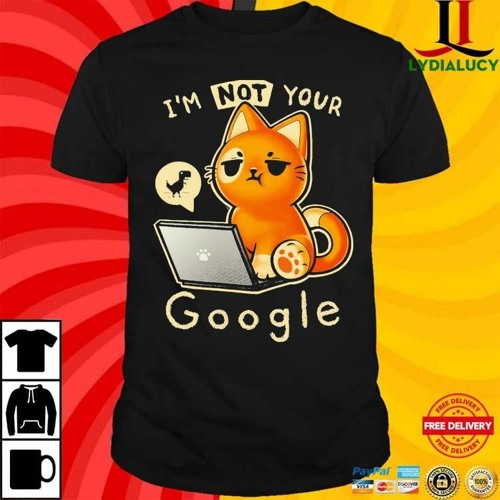 Stream Official I'm Not Your Google Qwertee T-Shirt by Lydiaslucy | Listen  online for free on SoundCloud
