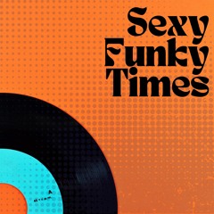 Sexy Funky Time - 30 Sec