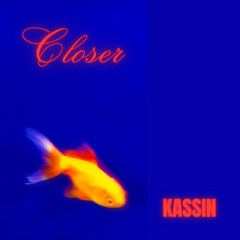 Ne-Yo Closer (KASSIN REMIX)