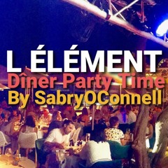 L ELEMENT DINER AND PARTY TIME
