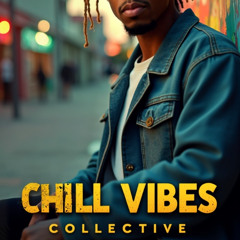 HMB.HMB. TELL ME YA NAME.CHILL VIBES COLLECTIVE. VOL.1.
