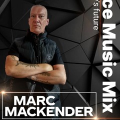 Marc Mackender - Dance Music Mix 1