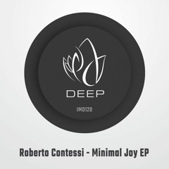 IMD120 - Roberto Contessi - MINIMAL JOY EP