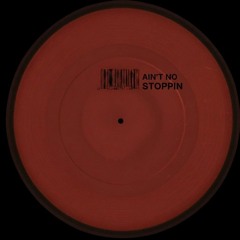 The MoveZ - Ain't No Stoppin (Original mix)