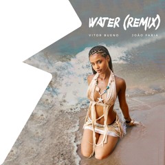 Tyla - Water (João Faria & Vitor Bueno Remix)