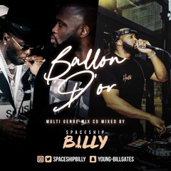 BALLON D'OR MULTI GENRE MIX CD MIXED BY SPACESHIP BILLY