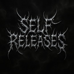 Self Releases