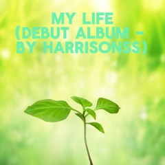 My Life - Track One