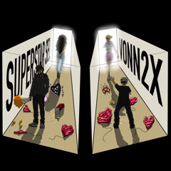 Vonn X Superstar Sel ~ “Stranger”
