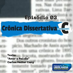 CRONI-CAST | Episódio 03 - Crônica Dissertativa