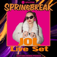JO'L - SPUTNIK SPRINGBREAK 2025