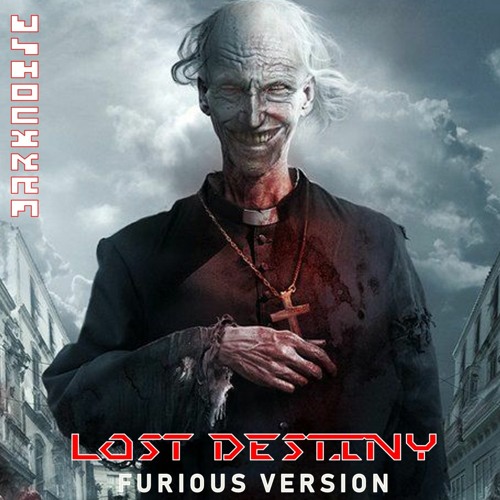 Lost Destiny (Furious Version) Free Download