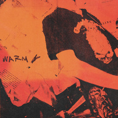 Warm (Demo)