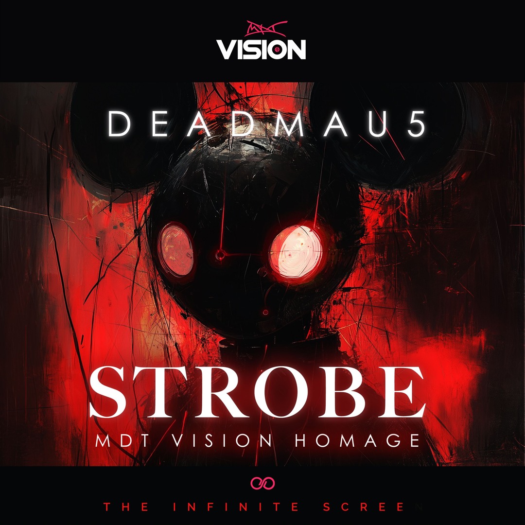 Deadmau5 - Strobe (MDT Vision Homage)
