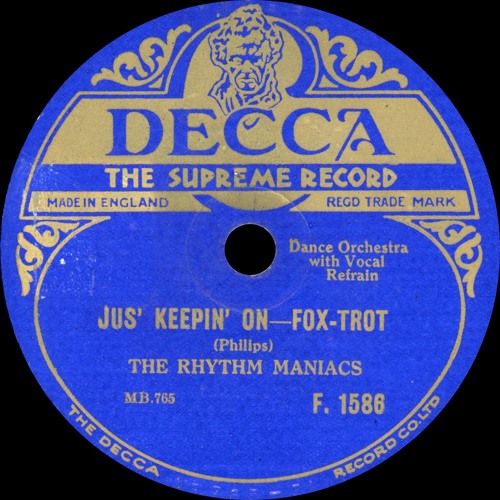 The Rhythm Maniacs - Jus' Keepin' On - 1930 by Henry Parsons